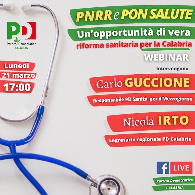 Pnrr e Pon salute, un’opportunità di vera riforma sanitaria per la Calabria