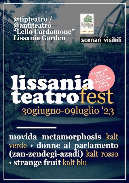 Al via il LissaniaTeatroFest tra TIP Teatro e Lissania Garden