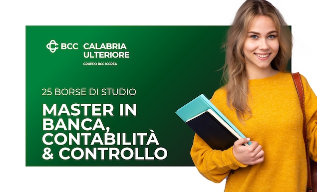 BCC Calabria Ulteriore offre 12 borse di studio per il Master in Banca, Contabilità & Controllo