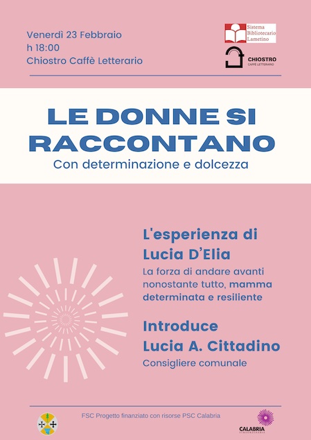 Lamezia. “Le Donne si Raccontano”, nuovo appuntamento il 23 febbraio al Chiostro