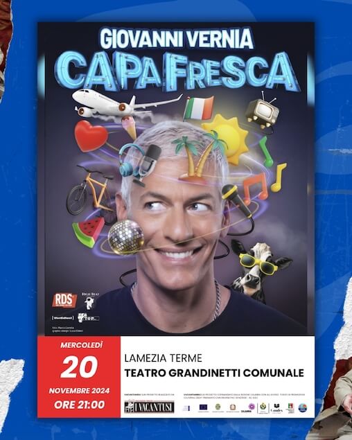 Lamezia. Il comico Giovanni Vernia porta in scena "Capa Fresca"